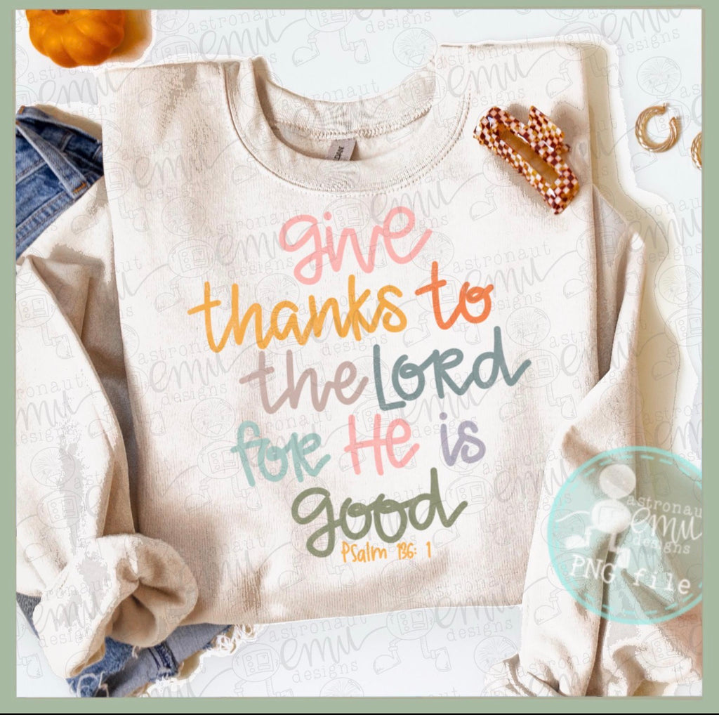 Give thanks to the Lord - pastel