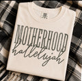 MOTHERHOOD HALLELUJAH